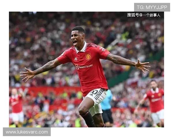 拉什福德状态回暖,关键时刻助曼联逆转表现值得关注